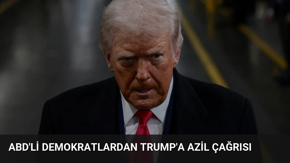 ABD’li Demokratlardan Trump’a Azil Çağrısı