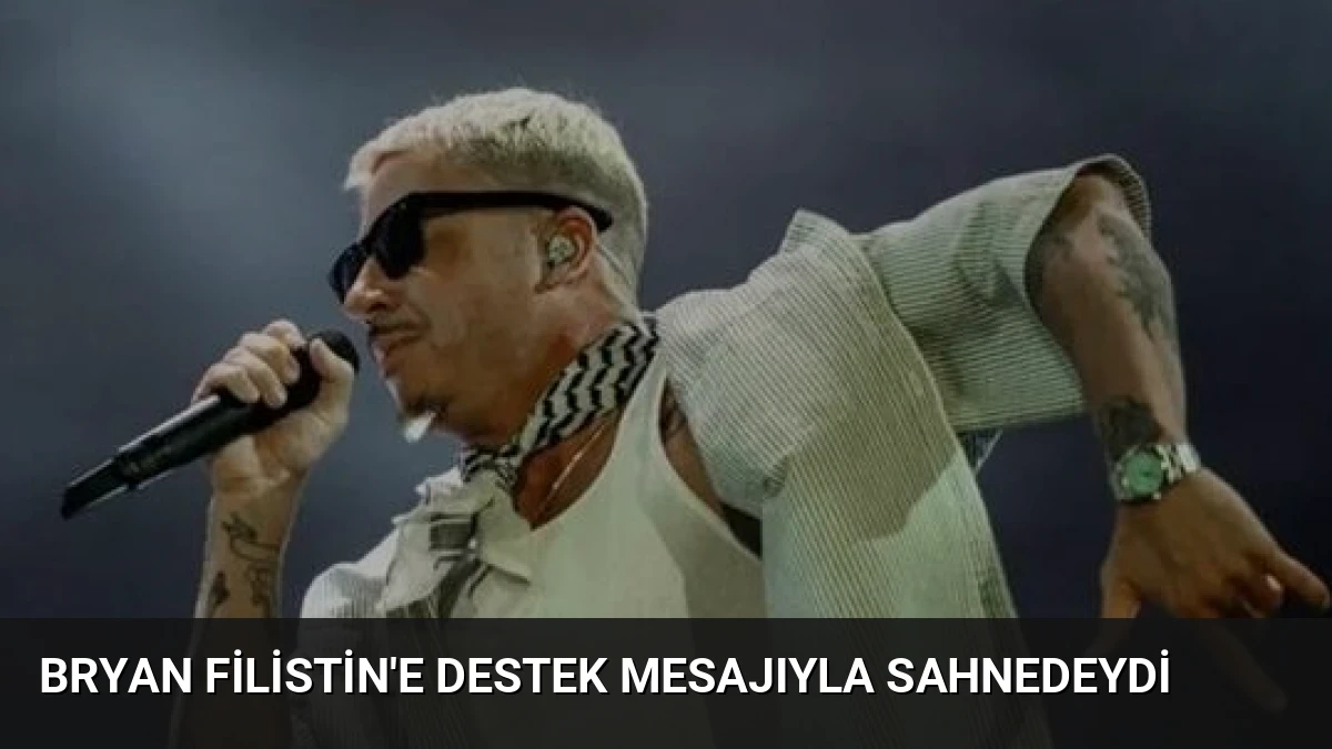 Bryan Filistin’e Destek Mesajıyla Sahnedeydi